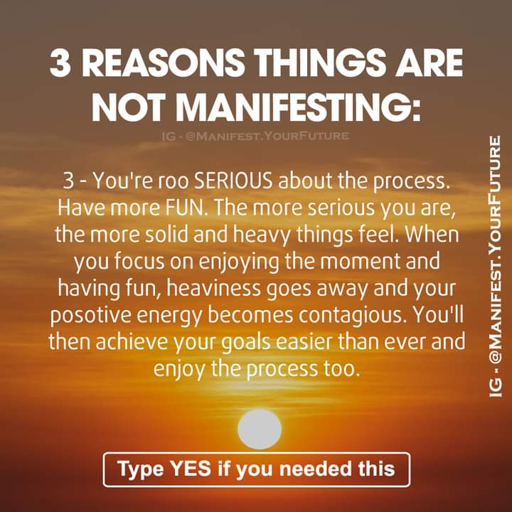 Part Three of a three part meme dealing with the reasons you're not manifesting.
